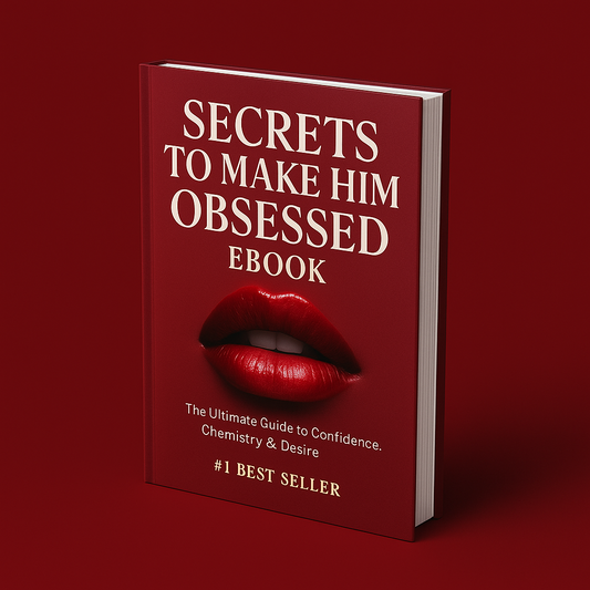 Secrets To Make Him Obsessed Ebook